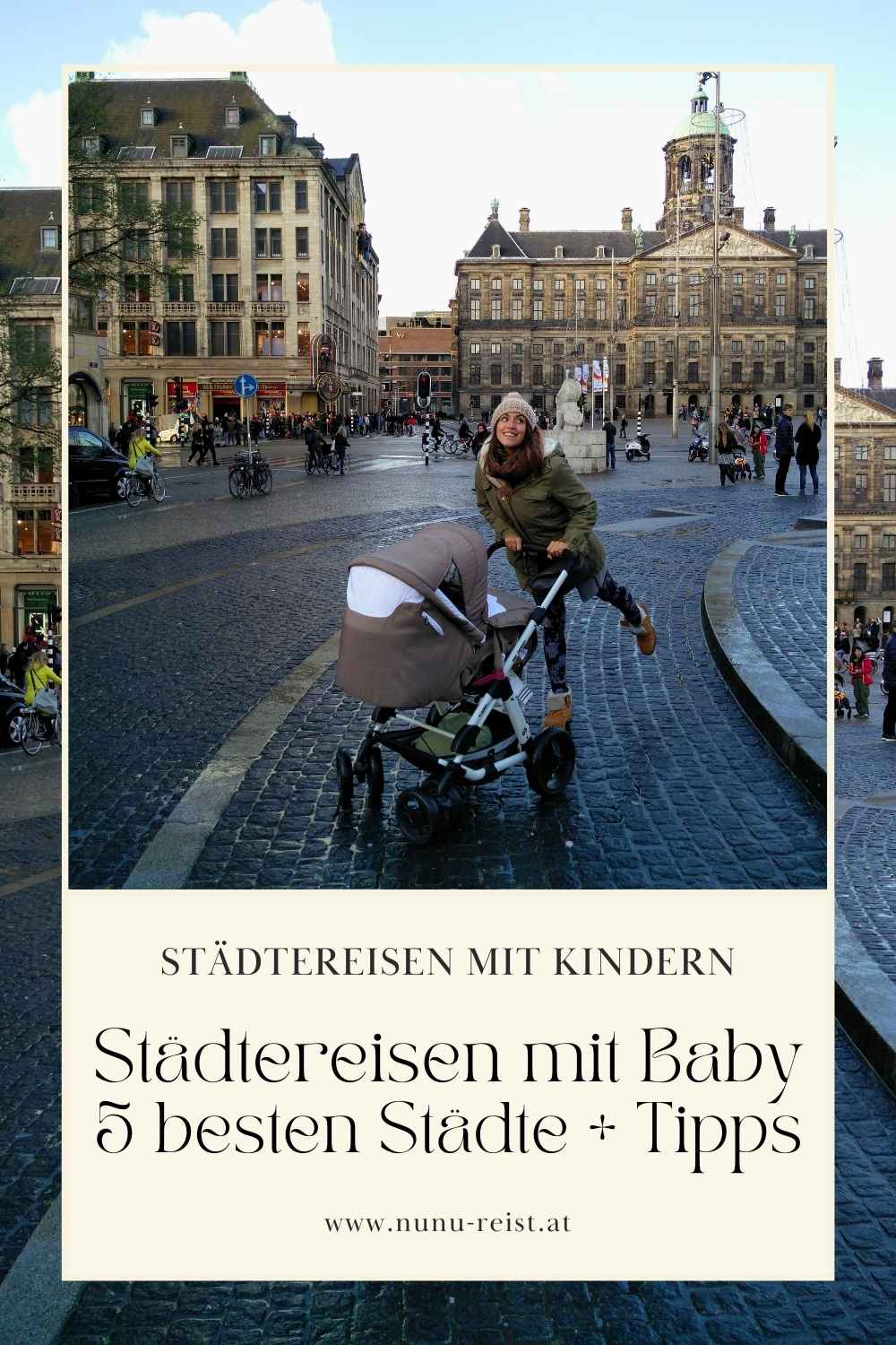 Städtereisen mit Baby 5 besten Städte und Tipps (1)
