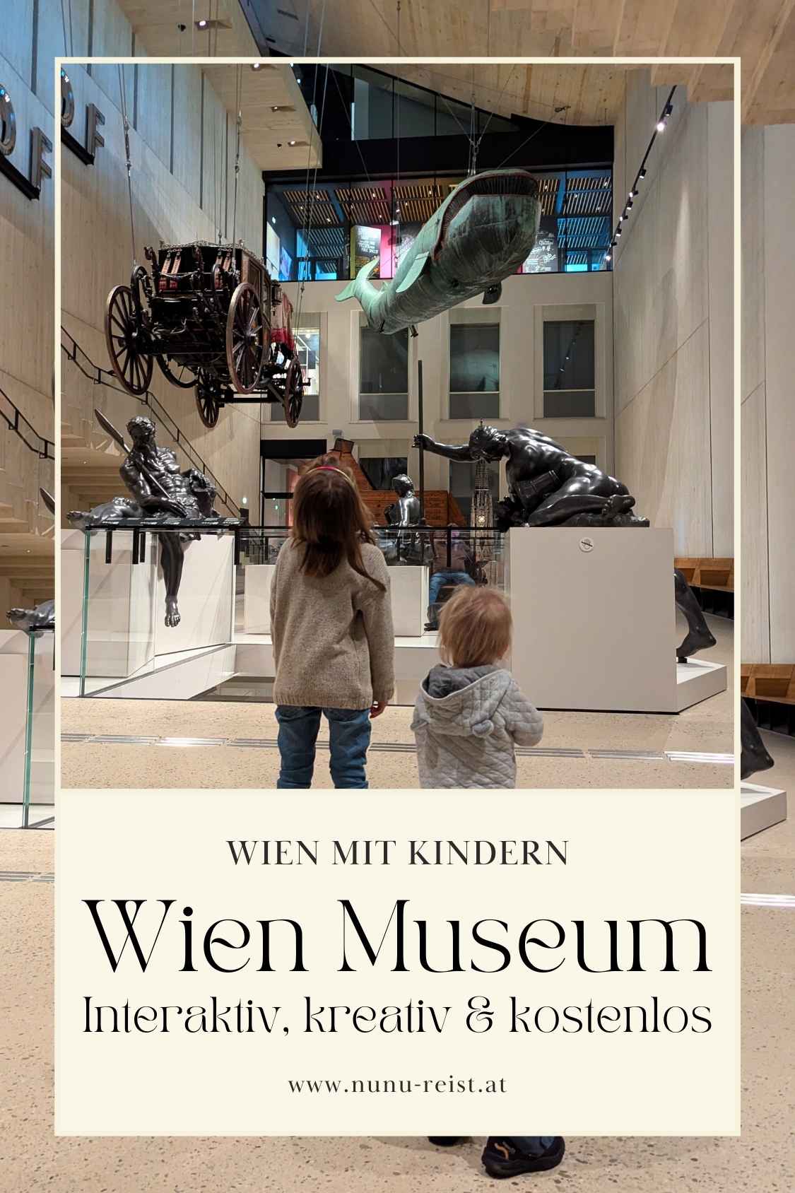 Wien Museum mit Kindern Ausflugsziel