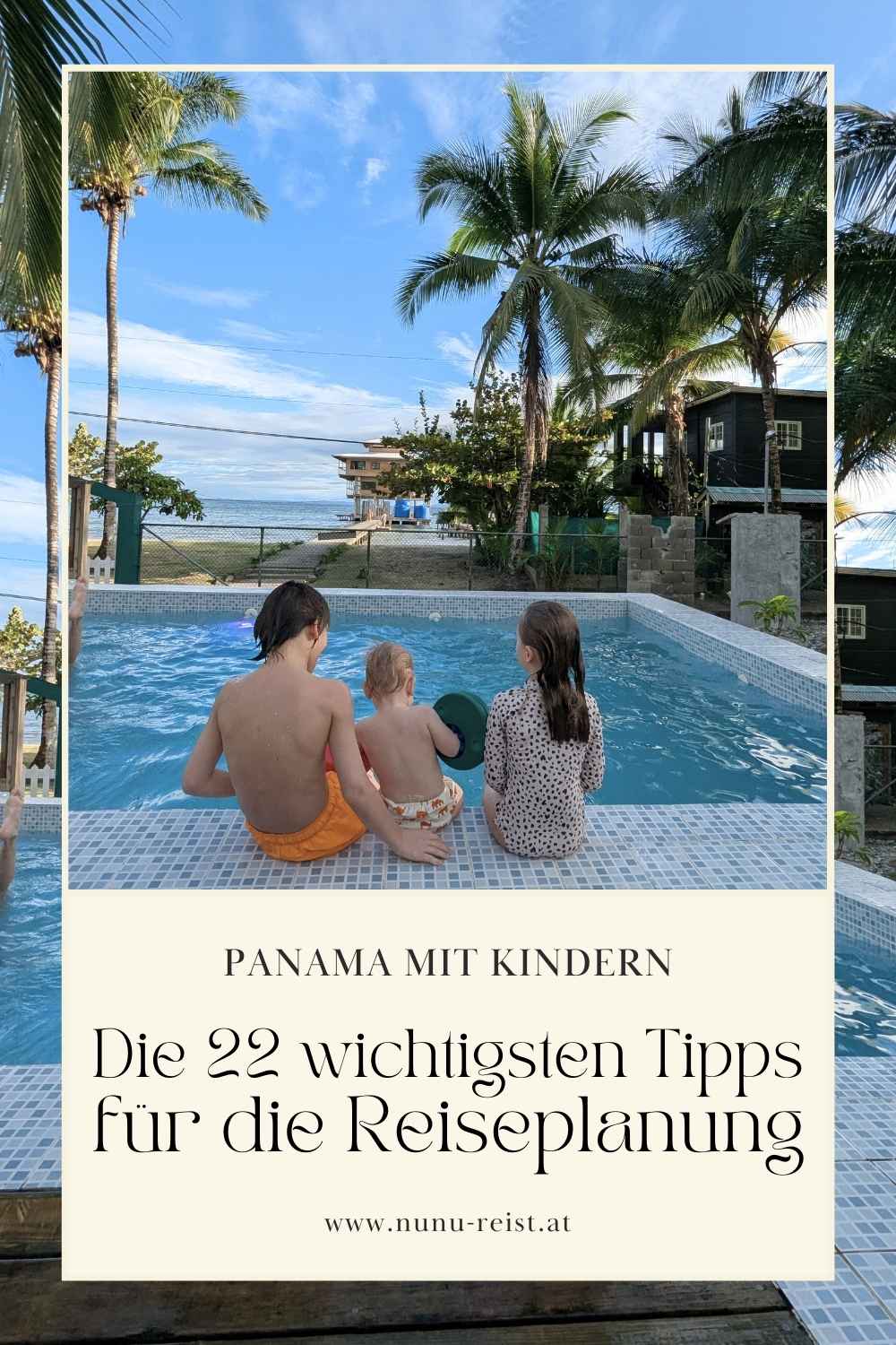 Panama mit Kindern Tipps Reiseplanung
